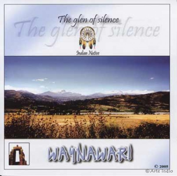 Waynawari 2.- The glen of silence